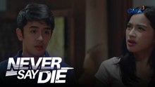 Never Say Die: Andrew, nais nang ayusin ang alitan nila ni Joey (Episode 51)