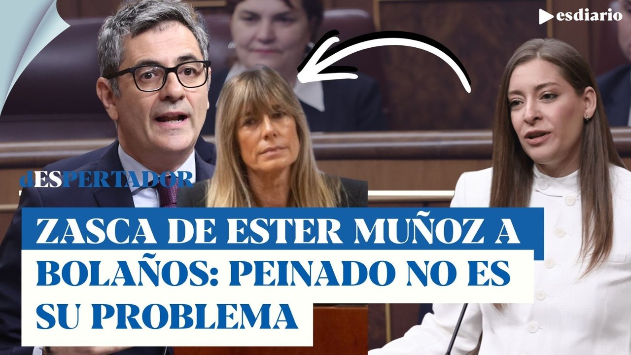 Brutal zasca de Ester Muñoz a Bolaños: "Peinado no es su problema, es su excusa"