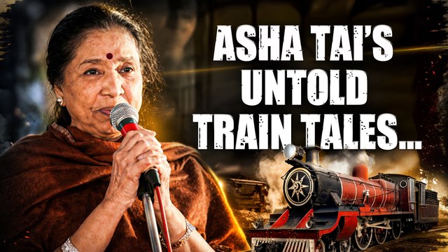 Batata Vada Chai, Rail Track Crossing, Mimicry, Music, Mumbai & More - Asha Tai's Untold Train Tales