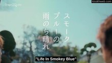 [ENG] EP.1 Life in Smokey Blue (2026)