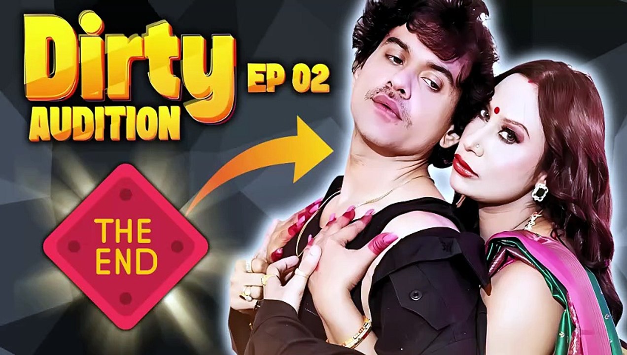 Dirty Audition Ep 2 Kamalika Chanda & Shakespeare Tripathy Mood X New Uncut Webseries