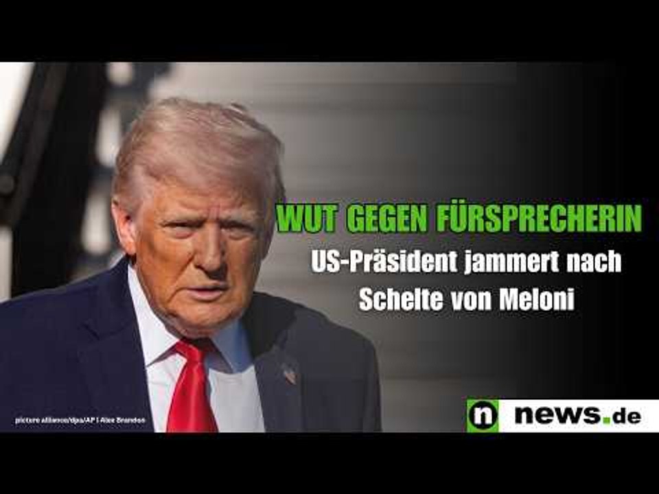 Donald Trump: Wut gegen Fürsprecherin - US-Präsident jammert nach Schelte von Meloni