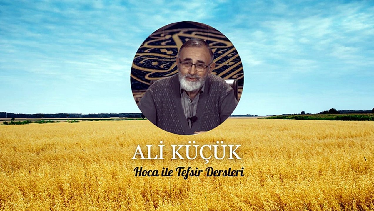 Ali Küçük - Maide Suresi 44-53