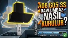 DAVLUMBAZ MONTAJI ADE 605 3s 600 m3 emiş ve 50 db sessizlik 65 Cm Kuralı Önemli Telefon Aşağıda