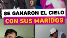 Famosas que se ganaron el cielo con sus maridos