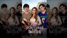 New Hot🔥 My Secret Lover Is His Brother 🍀