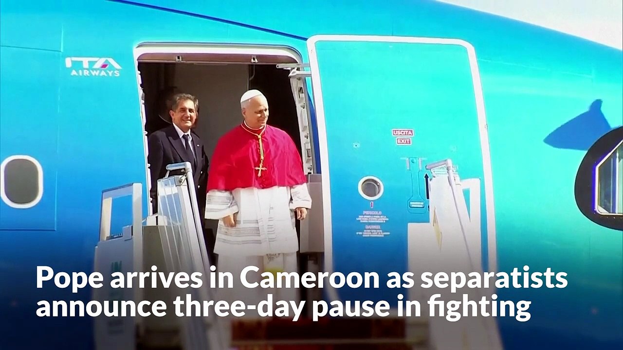 Pope arrives in Cameroon as separatists announce three-day pause in fighting