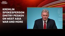 Russia not part of this war: Kremlin spokesperson Dmitry Peskov on Iran war