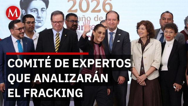 Sheinbaum presenta al los científicos que analizarán uso de fracking en México