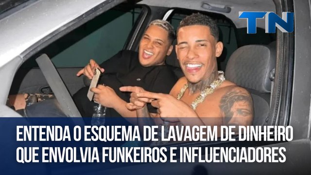 Entenda o esquema de lavagem de dinheiro que envolvia funkeiros e influenciadores