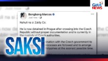 Pilipinas, nakikipag-ugnayan na sa Czech Republic para mapauwi si Zaldy Co | Saksi