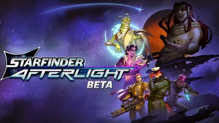 ⭐ Starfinder: Afterlight - Beta Gameplay Trailer