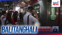 LRMC - LRT-1, limitado ang operasyon ngayong umaga | Balitanghali