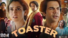 TOASTER (2026) RAJKUMAR RAO NEW SUPERHIT BOLLYWOOD MOVIE HD 1080P