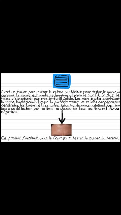 Un timbre pour tester le cancer du cerveau à un détecteur pour les faux positifs et faux négatifs