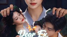 (Dubbed) Dear Ex, Kiss My Crown - Full Episode | Modern Drama