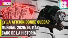 Mundial 2026 será SOLO para ricos y nadie lo quiere admitir