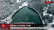 Artvin’de Karagöl Sahara Milli Parkı kar yağışıyla beyaza büründü