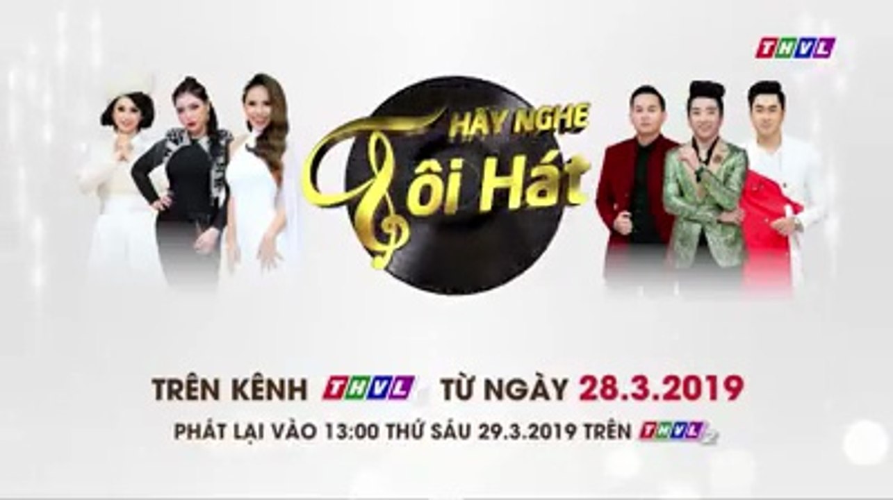 Hãy Nghe Tôi Hát Mùa 4 | Trailer trên THVL1