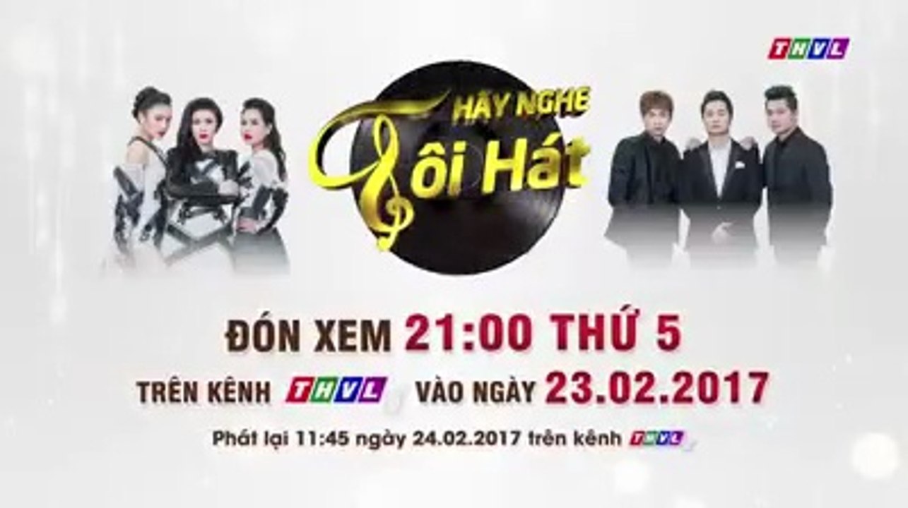 Hãy Nghe Tôi Hát Mùa 2 2017 | Trailer trên THVL1