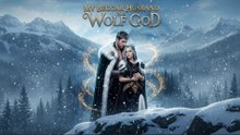 My Beggar Husband Wolf God (ENGL SUBT)