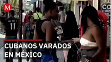 Migrantes cubanos quedan varados en el sur de México tras deportaciones