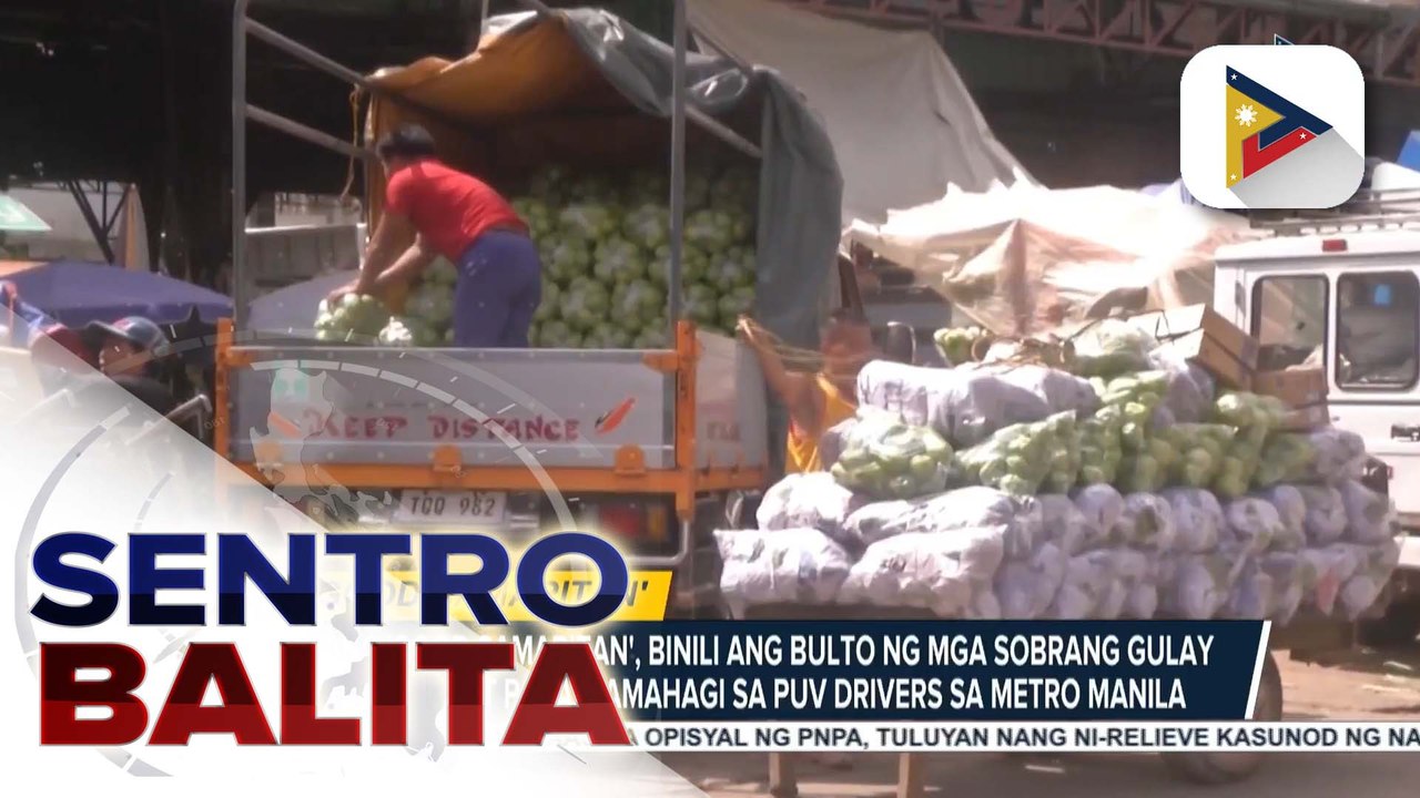 Isang 'good samaritan', binili ang bulto ng mga sobrang gulay sa Benguet para ipamahagi ng libre sa PUV drivers sa Metro Manila | ulat ni Brigitte Marcasi Pangosfian - PTV Cordillera