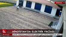 Hindistan’da elektrik hattına temas eden genç hayatını kaybetti