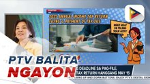 BIR, pinalawig ang deadline sa pag-file, pagbabayad ng income tax return hanggang May 15