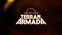 Starfield Free Lanes & Terran Armada Official Announce Trailer