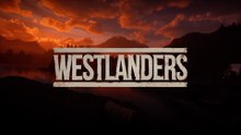 Westlanders Official Kickstarter Trailer