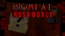Biomeat Huskworld Official Announcement Trailer