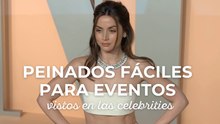 Peinados fáciles para eventos vistos en las celebrities