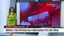 Menhaj soal Visa Petugas Haji yang Dibatalkan | JMP
