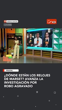 ¿Dónde están los relojes de Marset? Avanza la investigación por robo agravado