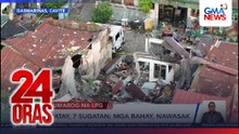 2 patay, 7 sugatan; mga bahay, nawasak | 24 Oras