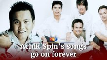 16 years on, Achik Spin’s songs still touch hearts