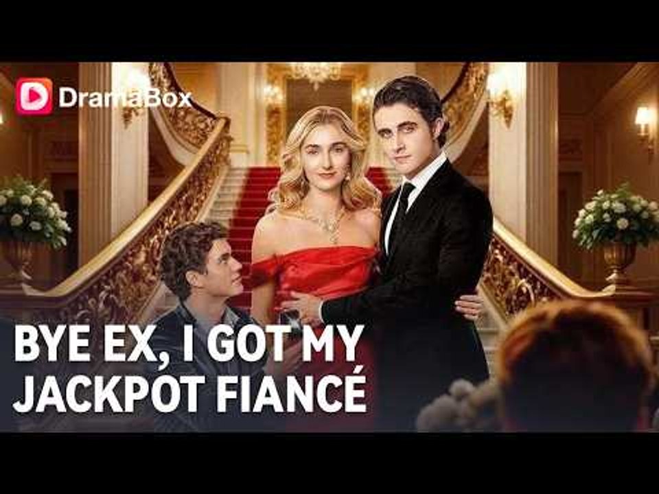 Bye Ex, I Got My Jackpot Fiancé