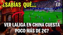 ¿Sabías que ver LaLiga en China cuesta poco más de dos euros?