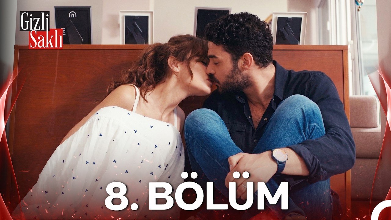 #YENİDEN Gizli Saklı 8.Bölüm HD