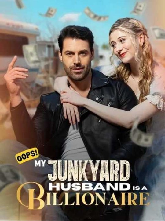 OopsMy Junkyard Husband is a Billionaire Full EP - Full