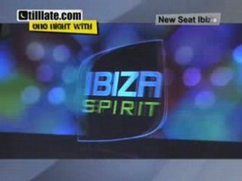 ONE NIGHT WITH - SEAT IBIZA BY CATHY & DAVID GUETTA