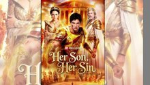 Hot 🔥 Her Son, Her Sin