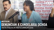 Otro escándalo de la 4T, denuncian a Candelaria Ochoa ante Fiscalía Anticorrupción