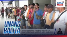 Mahigit 100 tricycle drivers, target mabigyan ng P5,000 cash relief assistance ng DSWD ngayong araw | Unang Balita