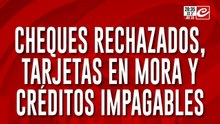 Cheques rechazados, tarjetas en mora y créditos impagables