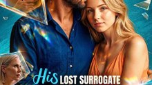 🧡🍏 🔥 HIS LOST SURROGATE RETURNS -[Hot 2026]-Full Chinese Movie EngSub