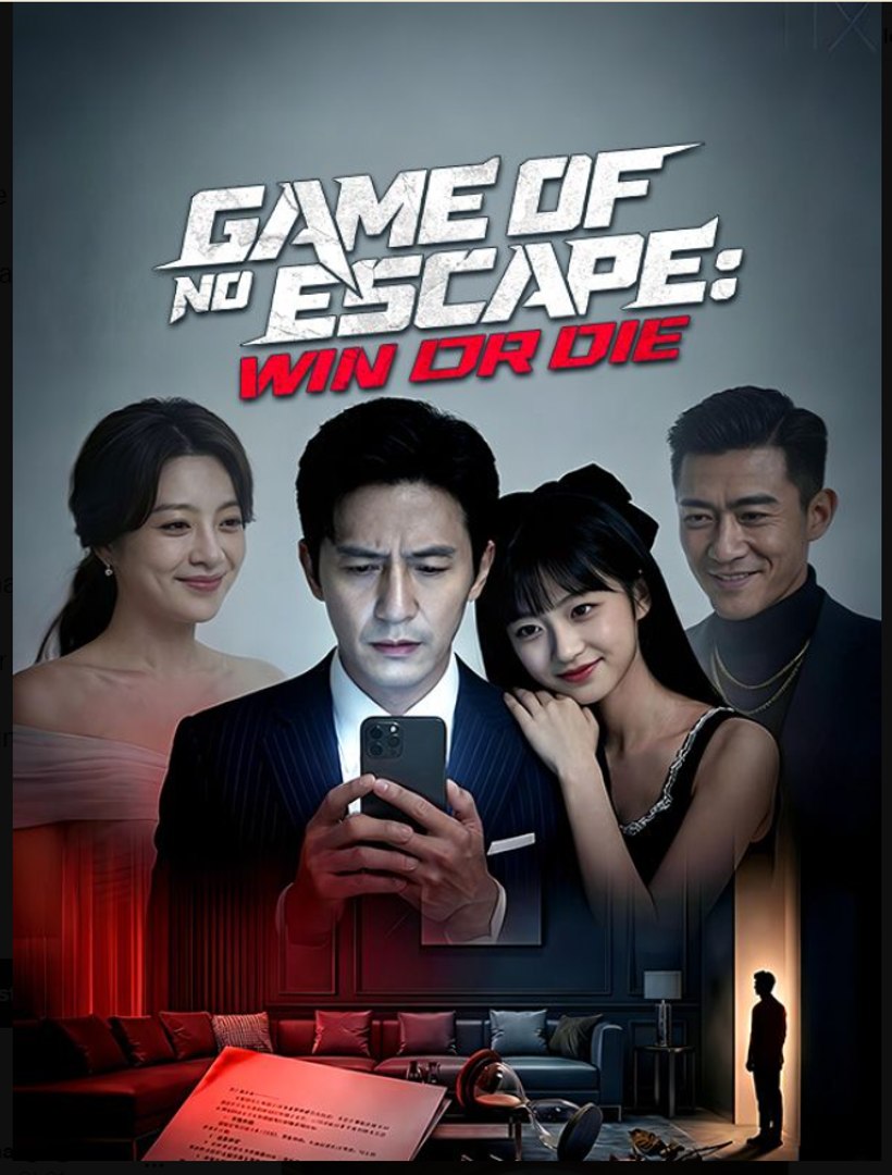 Game of No Escape Win or Die- Full Drama Movie English Sub