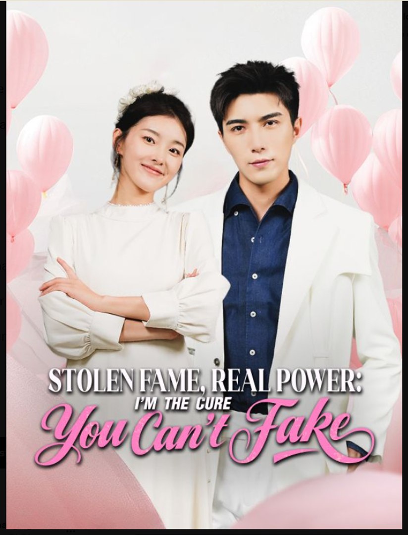 ⁣Stolen Fame Real Power I'm the Cure You Can't Fake- Full Drama Movie English Sub