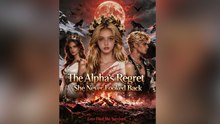 The Alpha’s Regret She Never Looked Back - FULL EP 2026